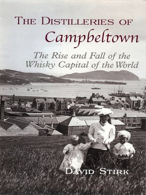 cover image of The Distilleries of Campbeltown